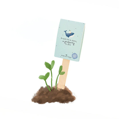 Du bist nie zu klein, um großartig zu sein - Saatgruß