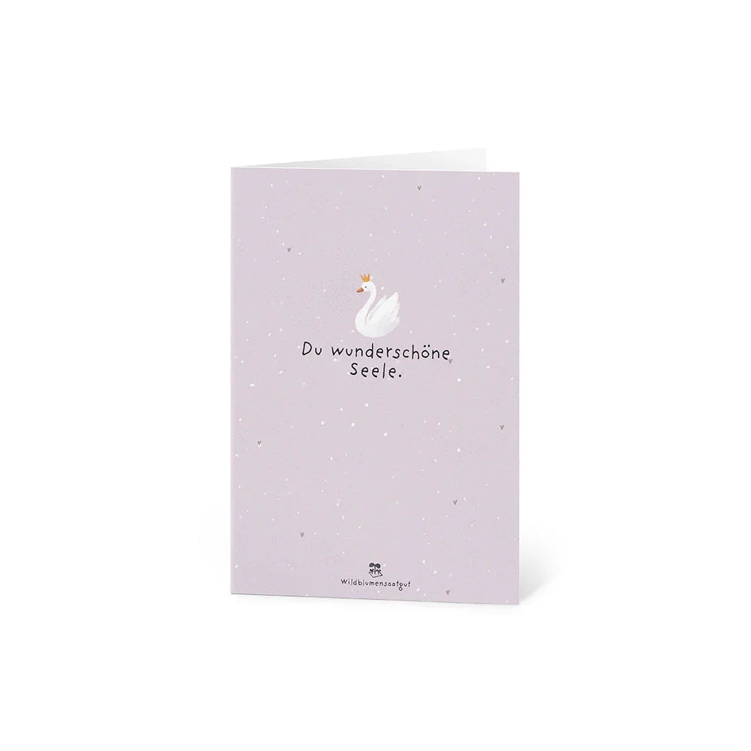Grußkarte - Du wunderschöne Seele