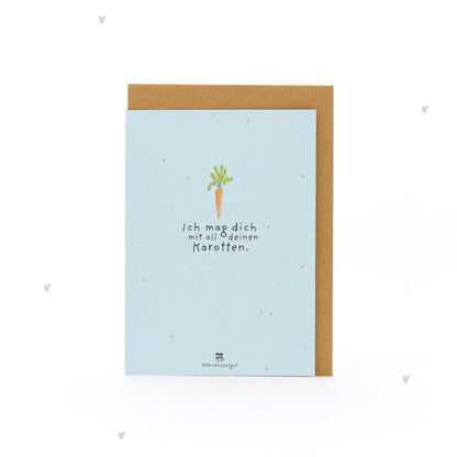Grußkarte - Ich mag dich mit all deinen Karotten