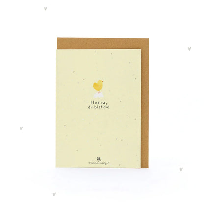 Grußkarte - Hurra, du bist da!