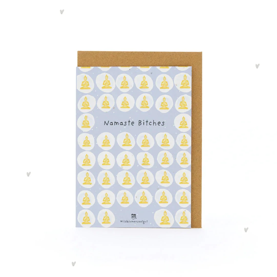 Grußkarte - Namaste Bitches