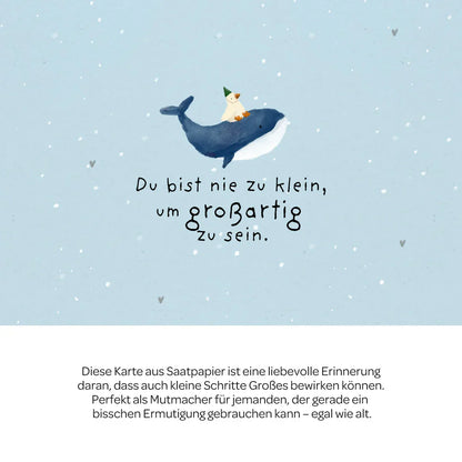 Grußkarte - Du bist nie zu klein, um großartig zu sein