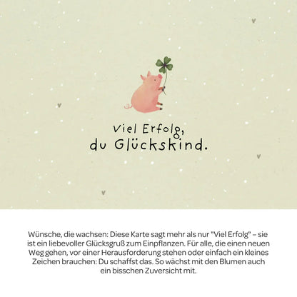 Grußkarte - Viel Erfolg, du Glückskind!