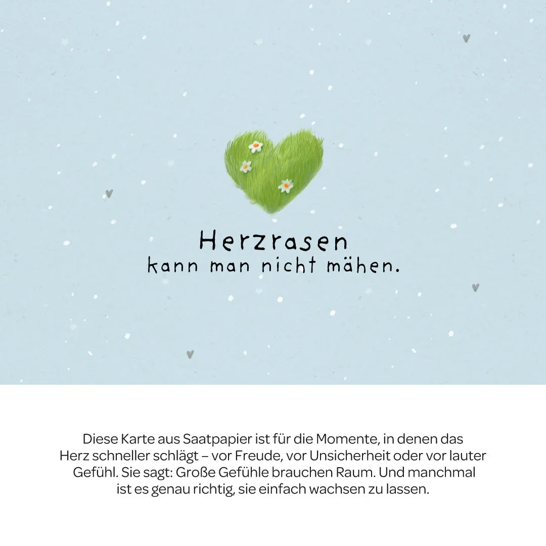 Grußkarte - Herzrasen kann man nicht mähen