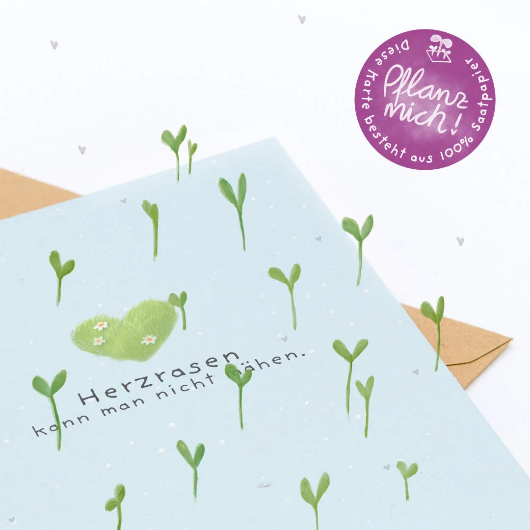 Grußkarte - Herzrasen kann man nicht mähen