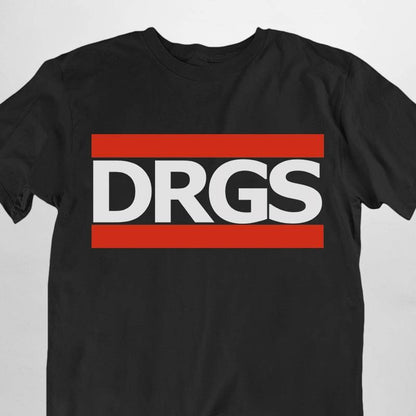 DRGS / Drugs T-Shirt (schwarz oder weiß / unisex)