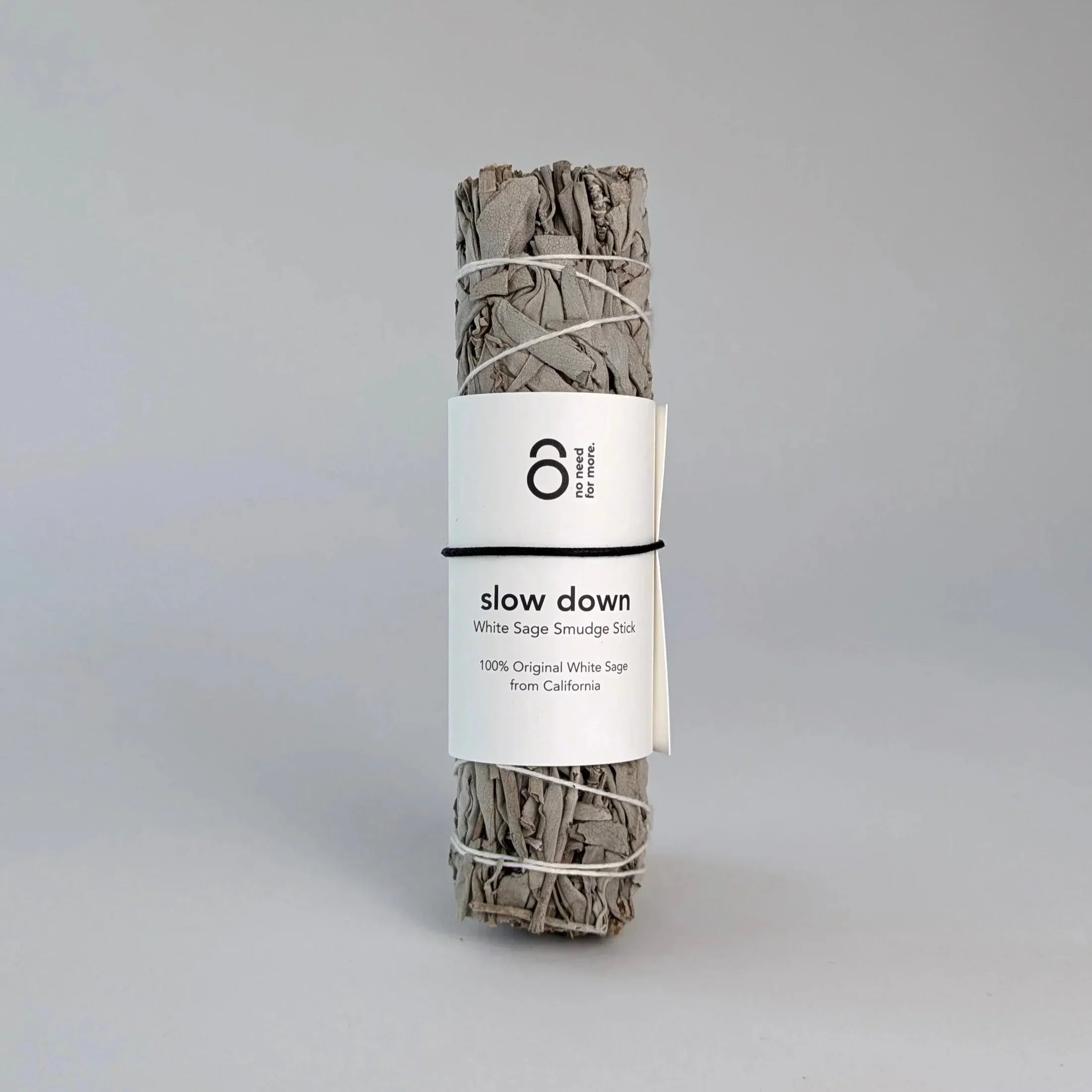 no need for more - Weißer Salbei - Smudge Räucherbündel - "Slow Down"