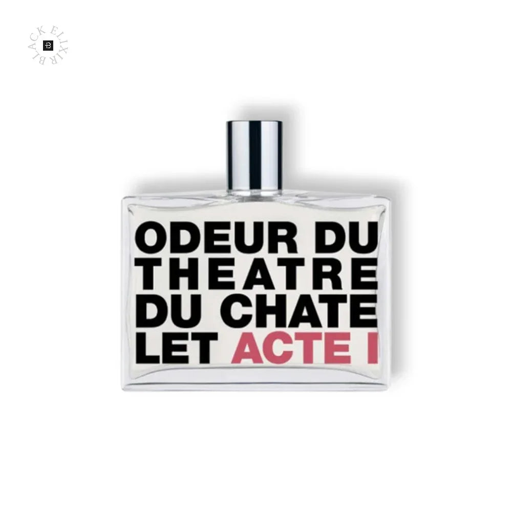 Comme des Garçons ODEUR DU THEATRE DU CHATELET - ACTE I Eau de Toilette - BLACK ELIXIR - Maison de Parfum