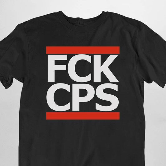FCK CPS / F*ck Cops T-Shirt (schwarz oder weiß / unisex)