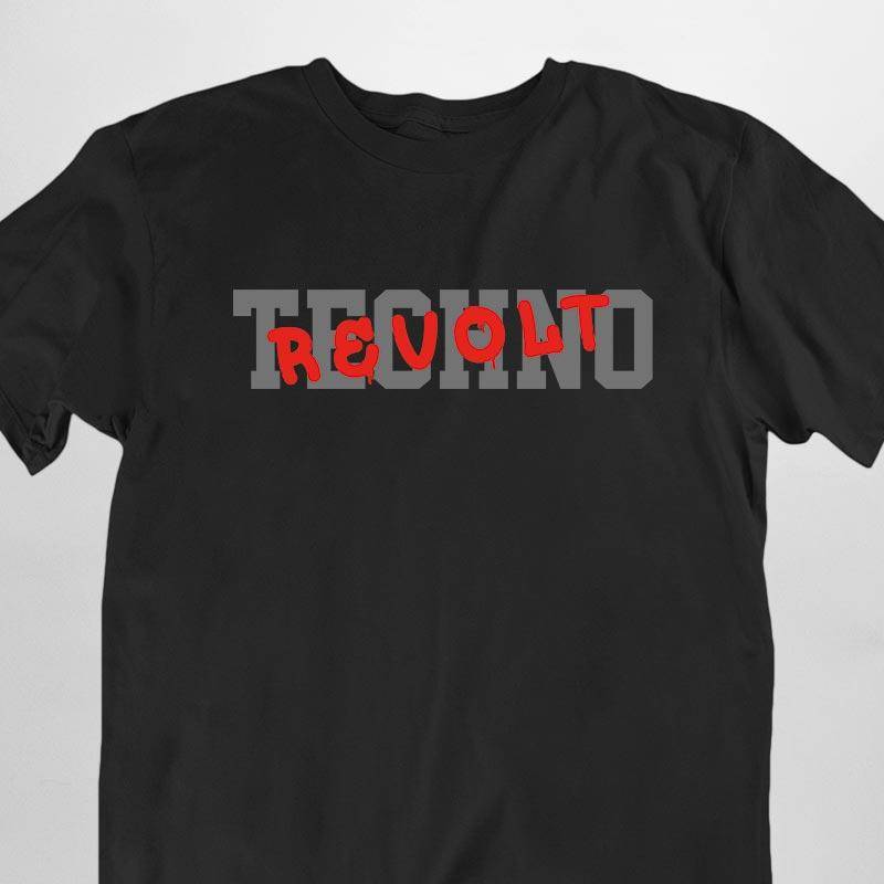 Techno Revolt T-Shirt (schwarz oder weiß / unisex)