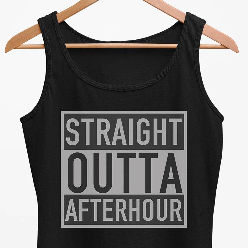 Straight Outta Afterhour Tank Top (schwarz)