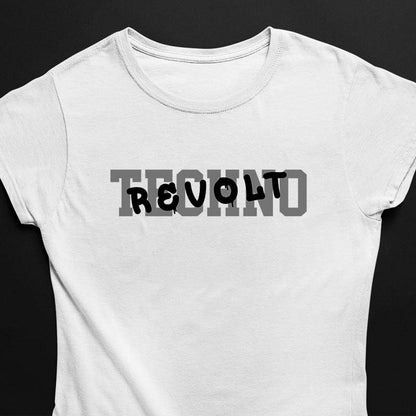 Techno Revolt T-Shirt (schwarz oder weiß / Frauen)