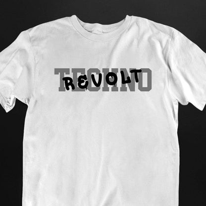 Techno Revolt T-Shirt (schwarz oder weiß / unisex)