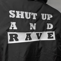 Shut Up And Rave Windrunner Unisex