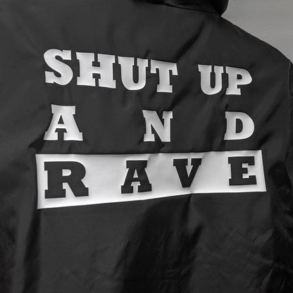 Shut Up And Rave Windrunner Unisex