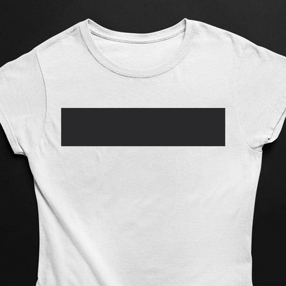 Censored / Zensiert T-Shirt (schwarz oder weiß / Frauen)